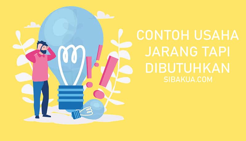 usaha yang jarang tapi dibutuhkan