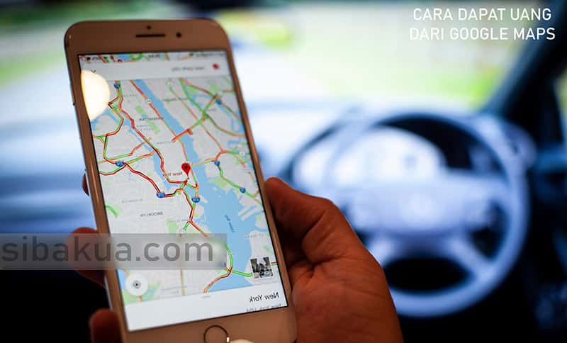 cara mendapatkan uang google maps