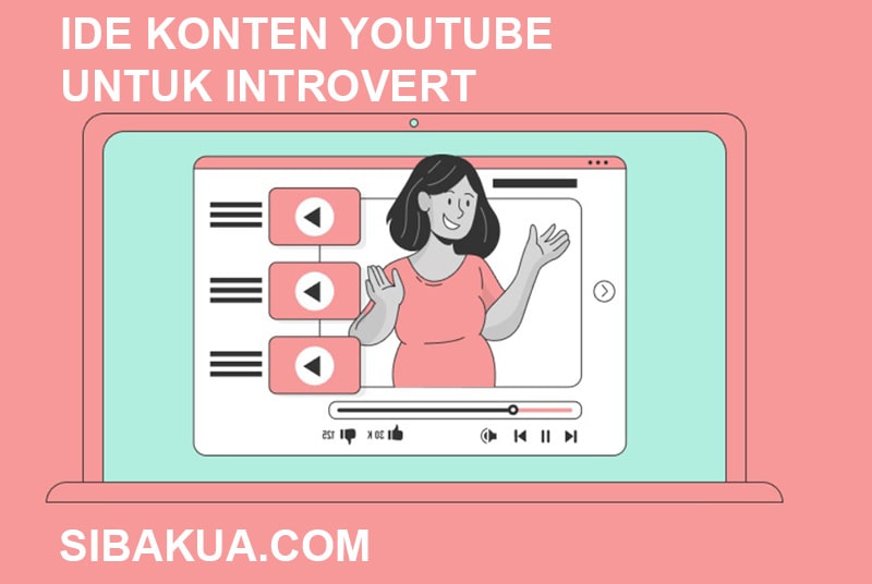 contoh konten youtube introvert